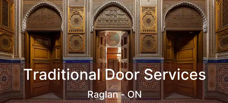 Traditional Door Services Raglan - ON