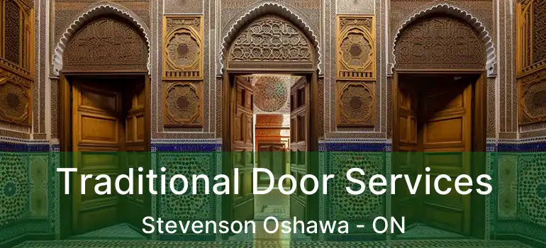  Traditional Door Services Stevenson Oshawa - ON