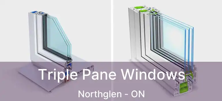Triple Pane Windows Northglen - ON