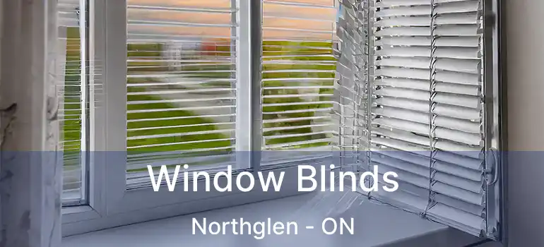  Window Blinds Northglen - ON