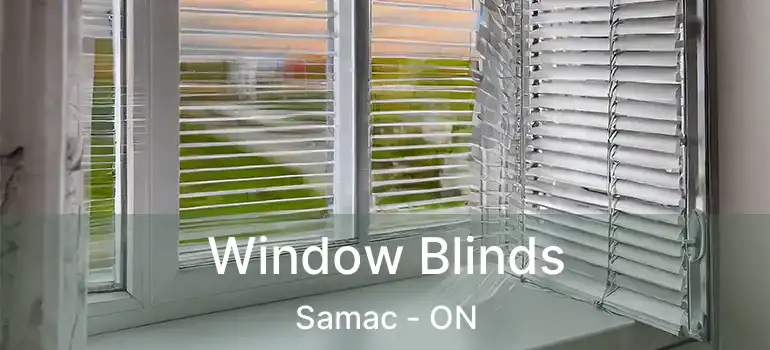  Window Blinds Samac - ON