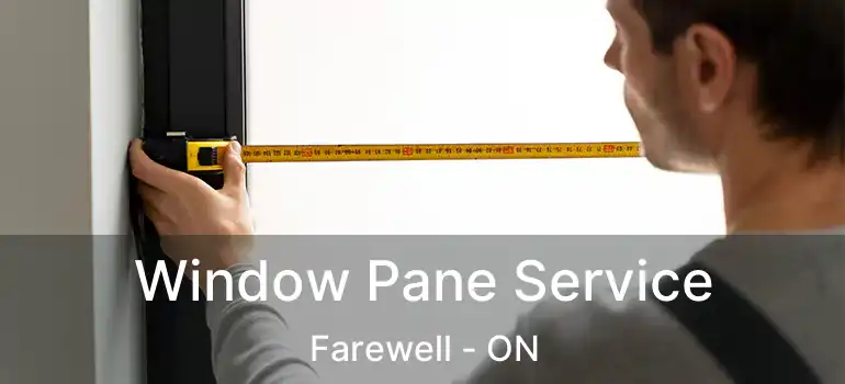  Window Pane Service Farewell - ON