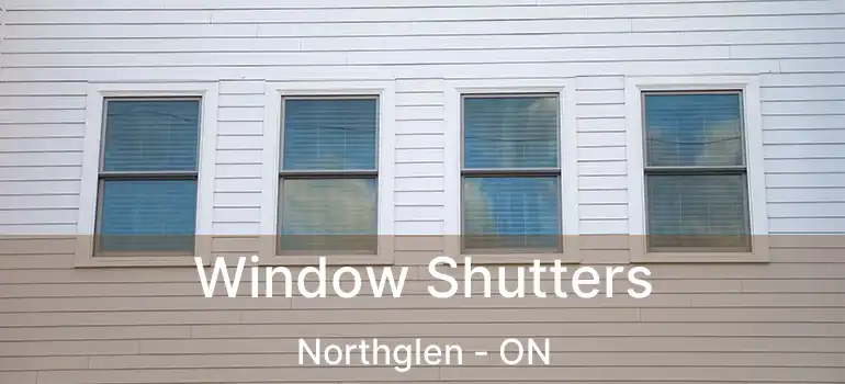  Window Shutters Northglen - ON