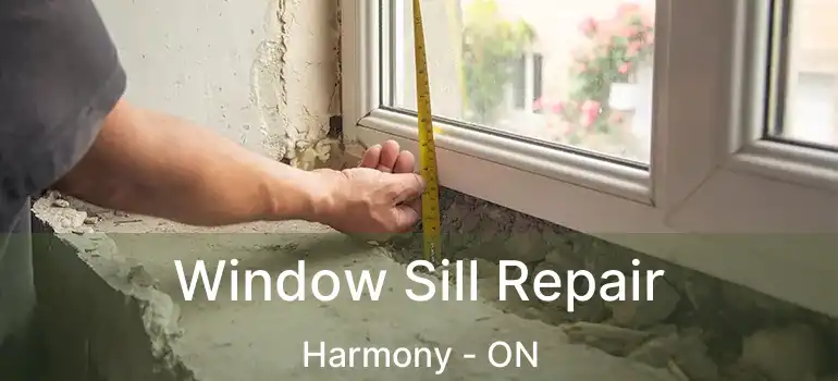 Window Sill Repair Harmony - ON